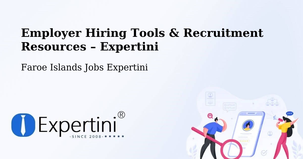 Employer Hiring Tools & Recruitment Resources – Nes - Nes, Faroe Islands Jobs Expertini
