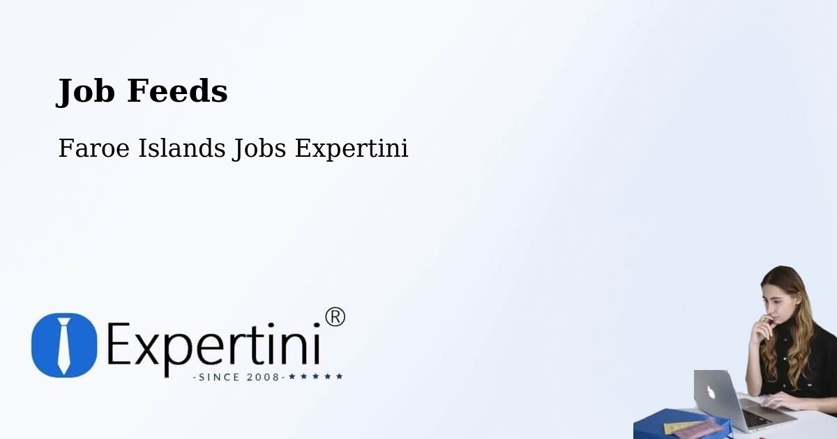 Job Listings Feed – Nes - Faroe Islands Jobs Expertini