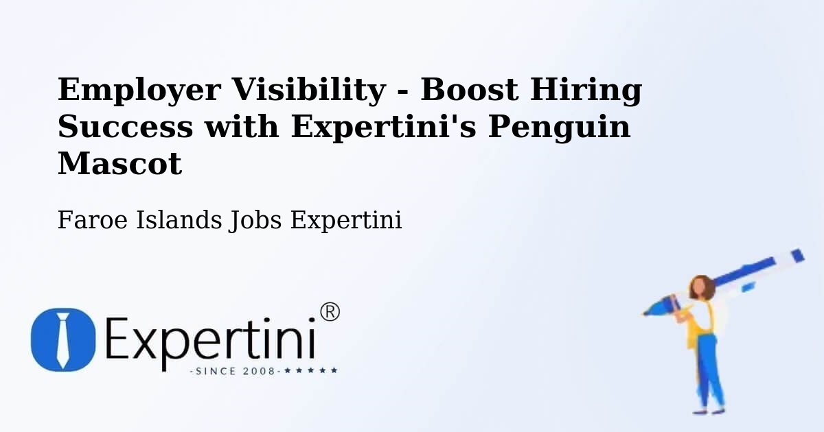 CV and Resume Visibility Optimization – Nes - Faroe Islands Jobs Expertini